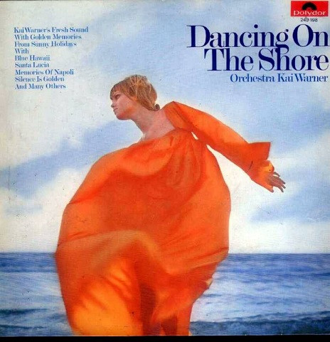 Kai Warner Orchestra* - Dancing On The Shore Vinyl LP (LP Record)