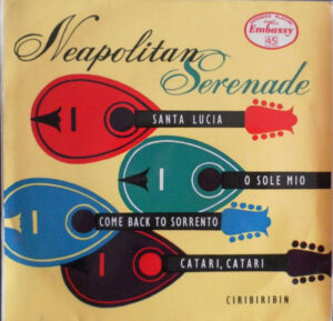 The Neapolitan Serenaders - Neapolitan Serenade 7" Vinyl Single (7 inch Record) (45 Record)