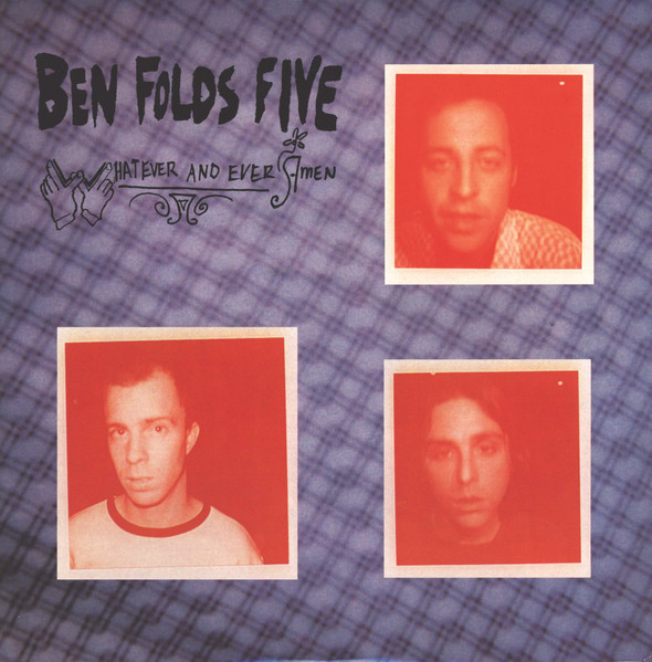 Ben Folds Five — Whatever and Ever Amen Album Cover
