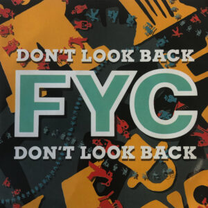 Fine You Cannibals FYC Don't Look Back 7 Inch Vinyl Record Single Paper Sleeve Front Cover