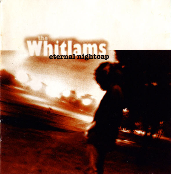 The Whitlams Eternal Nightcap Album Cover