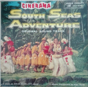 Alex North - South Seas Adventure Vinyl LP (LP Record, Album, Mono)