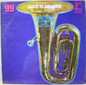 The Grimethorpe Colliery Band - Salute To Gershwin Vinyl LP Album (LP Record)