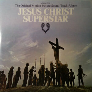 Jesus Christ Superstar (The Original Motion Picture Sound Track Album) Vinyl LP (2xLP Record, Album, Gatefold)