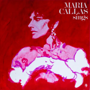 Maria Callas - Maria Callas Sings Vinyl LP (LP Record, Compilation)