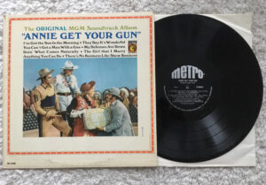 Annie Get Your Gun (The Original MGM Soundtrack Album) Vinyl LP (LP Record, Album, Mono)