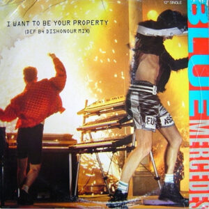 Blue Mercedes - I Want To Be Your Property 12 Inch Vinyl Single (12 Inch Record)