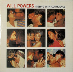 Will Powers - Kissing With Confidence 12 Inch Vinyl Single (12 Inch Vinyl Record)