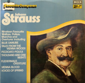 Johann Strauss*, Vienna Philharmonic Orchestra*, Willi Boskovsky - Favourite Compilationosers : Johann Strauss Vinyl LP (2xLP Record, Album, Compilation)