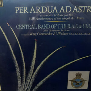 The Central Band Of The Royal Air Force - Per Adua Ad Astra Vinyl LP (LP Record, Album)