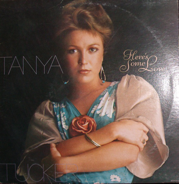 Tanya Tucker - Here's Some Love Vinyl LP (LP Record, Album)