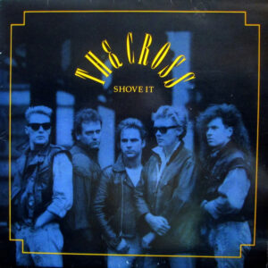 The Cross - Shove It Vinyl LP (LP Record, Album)