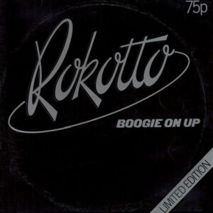 Rokotto - Boogie On Up 12 Inch Vinyl Single (12 Inch, Single Ltd)