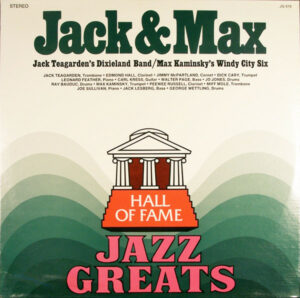 Jack Teagarden's Dixieland Band / Max Kaminsky's Windy City Six* - Jack & Max Vinyl LP (LP Record, Compilation)
