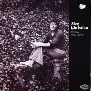 Meg Christian - I Know You Know Vinyl LP (LP Record, Album)