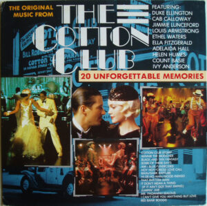 The Original Music From The Cotton Club (20 Unforgettable Memories) Vinyl LP (LP Record, Compilation)