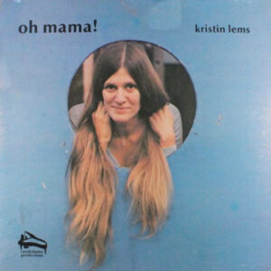 Kristin Lems - Oh Mama! Vinyl LP (LP Record)