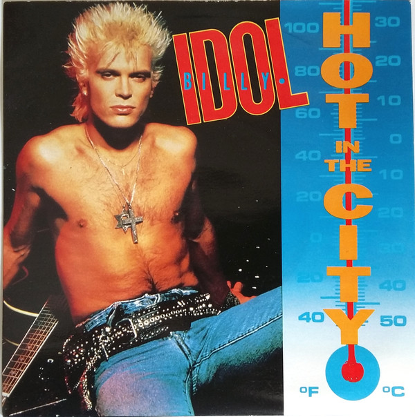 Billy Idol - Hot In The City 7 Inch Vinyl Single (7 Inch Record) (45 Record)