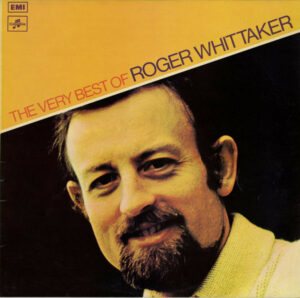 Roger Whittaker - The Very Best Of Roger Whittaker Vinyl LP (LP Record, Compilation)