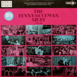 Benny Goodman - The Benny Goodman Story Vol. 2 Vinyl LP (LP Record, Compilation, Mono)
