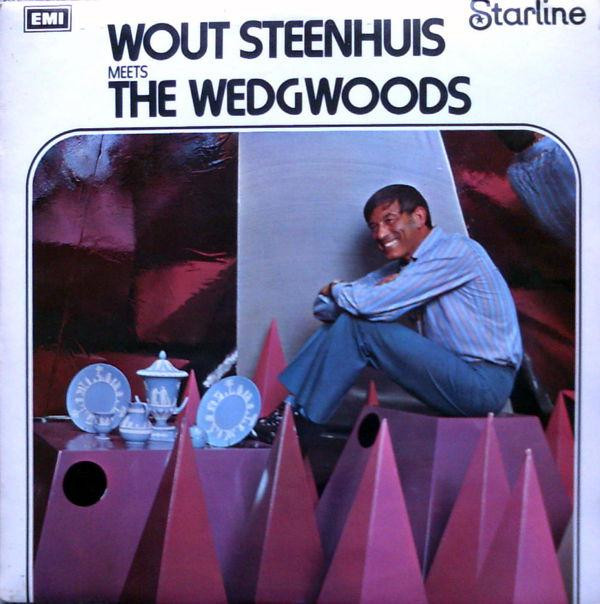 Wout Steenhuis And The Wedgwoods - Wout Steenhuis Meets The Wedgwoods Vinyl LP (LP Record)