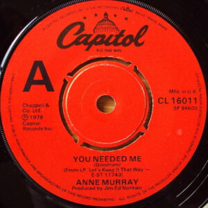 Anne Murray - You Needed Me 7 Inch Vinyl Single (7 Inch Vinyl Record)