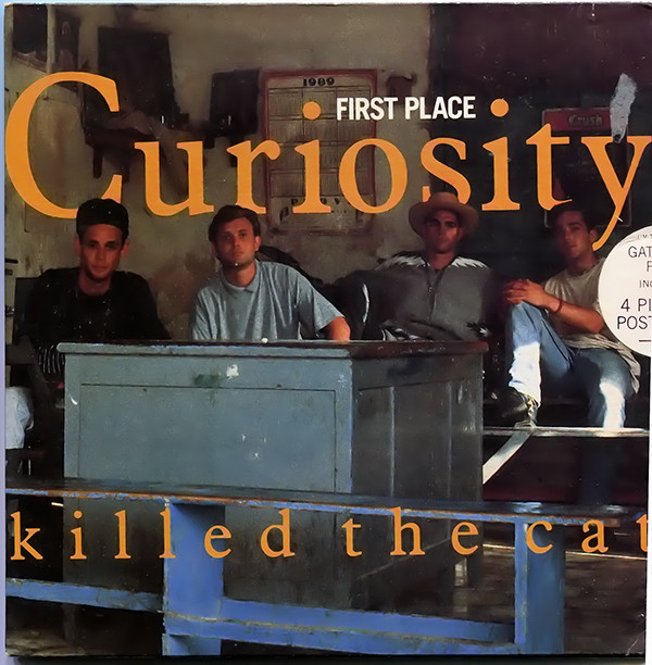 Curiosity Killed The Cat - First Place 7 Inch Vinyl Single (7 Inch Record, Gatefold)