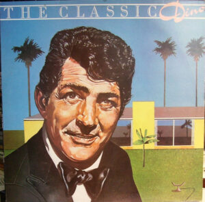 Dean Martin - The Classic Dino Vinyl LP (LP Record, Compilation, Mono)