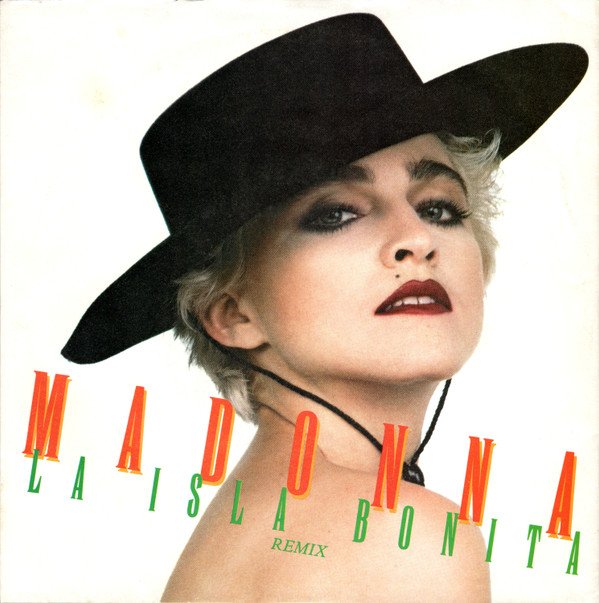 Madonna - La Isla Bonita (Remix) 7 Inch Vinyl Single (7 Inch Record) (45 Record)