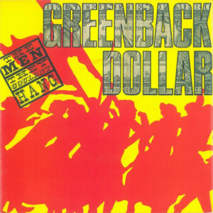 The Men They Couldn't Hang - Greenback Dollar 7 Inch Vinyl Single (7" Record, Single)
