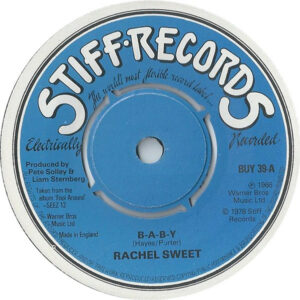 Rachel Sweet - B-A-B-Y 7 Inch Vinyl Single (7 Inch Record) (45 Record)