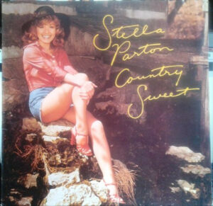 Stella Parton - Country Sweet Vinyl LP (LP Record, Album)
