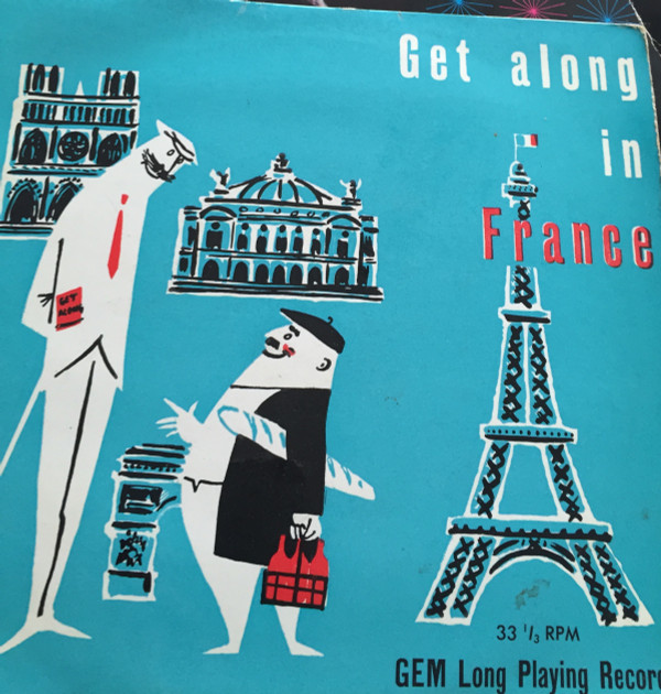 Get Along In France 7 Inch Vinyl Single (7 Inch Record) (45 Record)