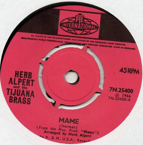 Herb Alpert And The Tijuana Brass - Mame 7 Inch Vinyl Single (7 Inch Record) (45 Record)