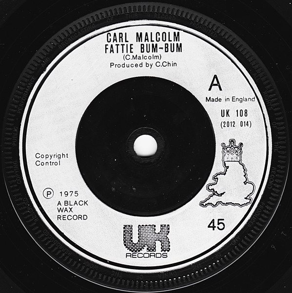 Carl Malcolm / Skin, Flesh and Bones - Fattie Bum-Bum / Bum-Bum Situation 7 Inch Vinyl Record (7 Inch Single)