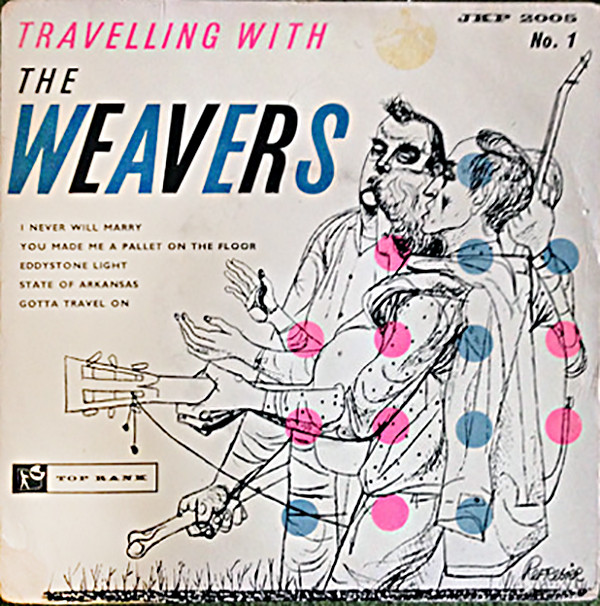 The Weavers - Travelling With The Weavers No. 1 7 Inch Vinyl Single (7 Inch Record, EP)