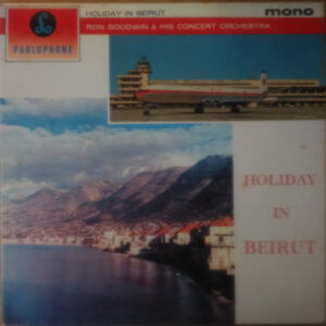 Ron Goodwin And His Orchestra - Holiday In Beirut Vinyl LP (LP Record, Mono)