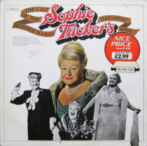 Sophie Tucker - The Last Of The Red Hot Mamas: Sophie Tucker's Greatest Hits Vinyl LP (LP Record, Compilation, Mono, RE)