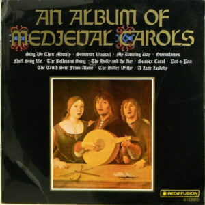Benjamin Pearce-Higgins - An Album Of Medieval Carols Vinyl LP (LP Record, Album)