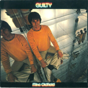 Mike Oldfield - Guilty 7 Inch Vinyl Single (7 Inch Vinyl Record)