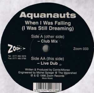 Aquanauts - When I Was Falling (I Was Still Dreaming) 12 Inch Vinyl Single (12 Inch Record)