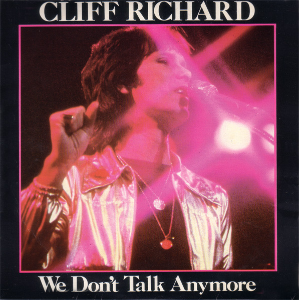 Cliff Richard - We Don't Talk Anymore 7 Inch Vinyl Single (7 Inch Record) (45 Record)