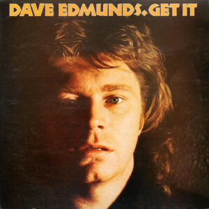 Dave Edmunds - Get It Vinyl LP (LP Record, Album)