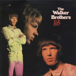 The Walker Brothers - Hits Vinyl LP (LP Record, Compilation)