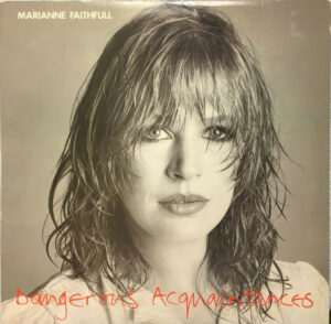 Marianne Faithfull - Dangerous Acquaintances Vinyl LP (LP Record, Album)
