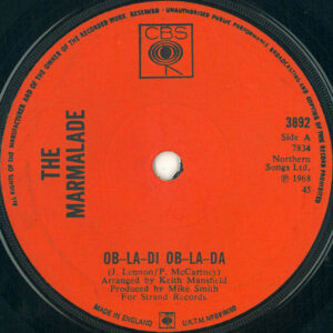 The Marmalade - Ob-La-Di Ob-La-Da 7 Inch Vinyl Single (7 Inch Record) (45 Record)