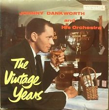 The John Dankworth Orchestra - The Vintage Years Vinyl LP (LP Record, Mono)