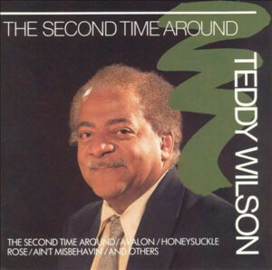 Teddy Wilson - The Second Time Around Vinyl LP (LP Record, Album)