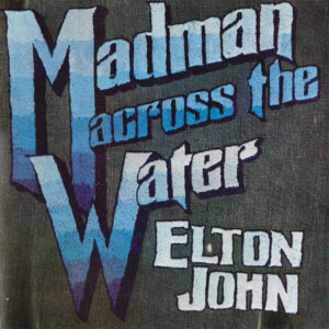 Elton John - Madman Across The Water Vinyl LP (LP Record, Album, Gatefold)
