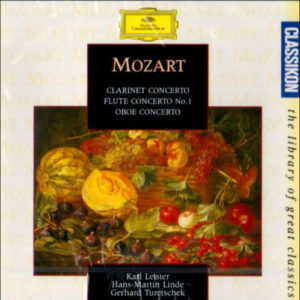Mozart, Karl Leister, Hans-Martin Linde, Gerhard Turetschek - Clarinet Concerto - Flute Concerto - Oboe Concerto (CD, Compilation)